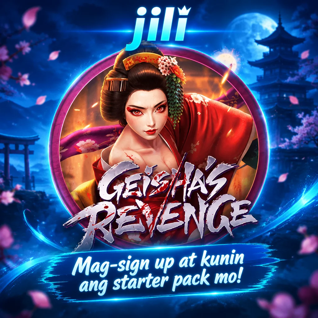 jili · Geisha Revenge